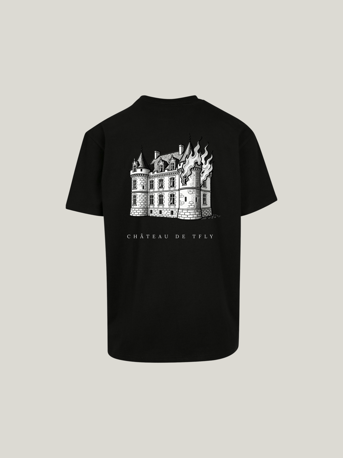 128/26 - YOU‘RE AT CHÂTEAU DE TFLY SHIRT
